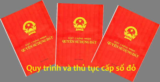 Quy định và quy trình thủ tục cấp sổ đỏ.